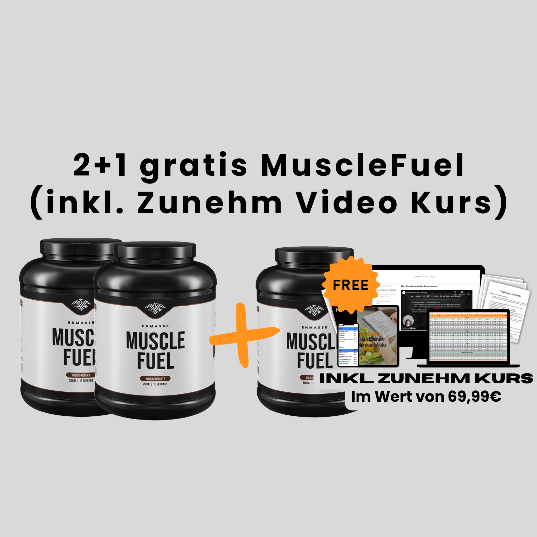 Buy 2 + 1 for free - MuscleFuel limitiertes Angebot (inkl Zunehm Kurs)